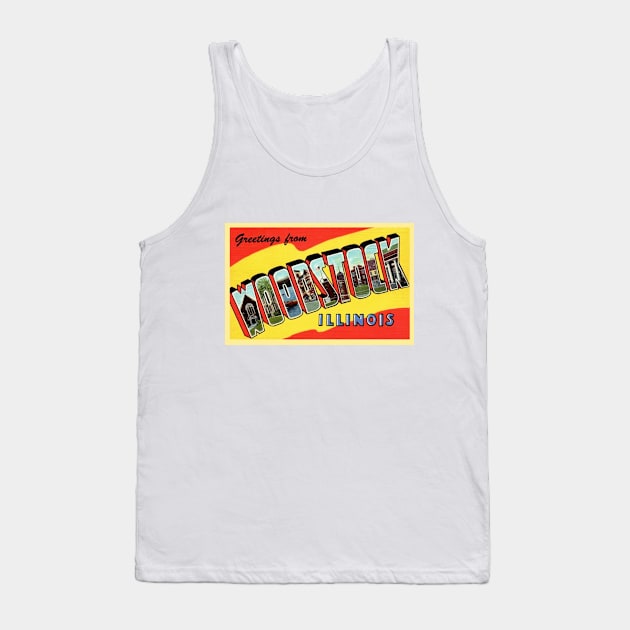 Greetings from Woodstock Illinois - Vintage Large Letter Postcard Tank Top by Naves